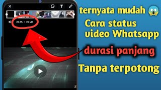 Cara buat status video WA durasi panjang, tanpa aplikasi tambahan
