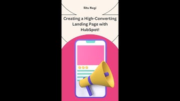 Creating a High-Converting Landing Page with HubSpot!