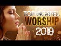 Top 100 Praise and Worship Songs 2019 Playlist - Best christian worship songs of All Time