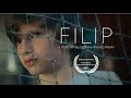 FILIP by Nathalie Álvarez Mesén (Best Live Action Short Palm Springs 2016) - LGBT - Trailer