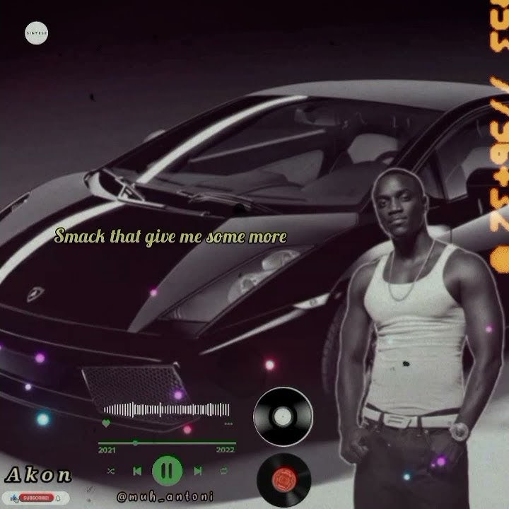 Story Wa Akon Smack That