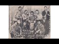 Tabora Jazz Band - Chakula kwa Jirani (Original Version)