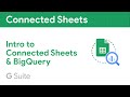 Introducing Connected Sheets