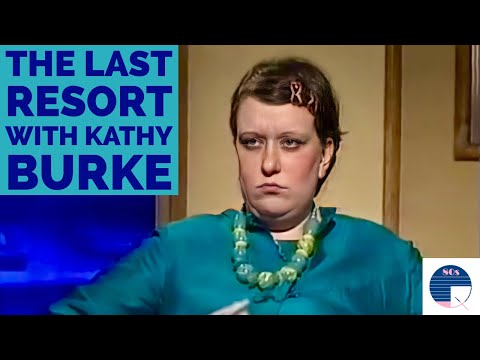 The Last Resort with Kathy Burke
