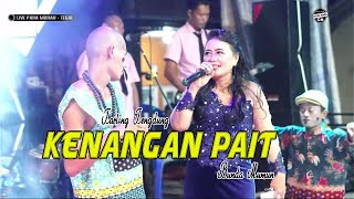 KENANGAN PAIT ~ TARLING TENGDUNG || CITRA NADA LIVE DESA PADAHARJA (DUKUH PADA MURAH KIDUL) - TEGAL