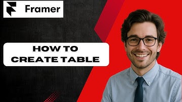 How to create table in framer (full guide)
