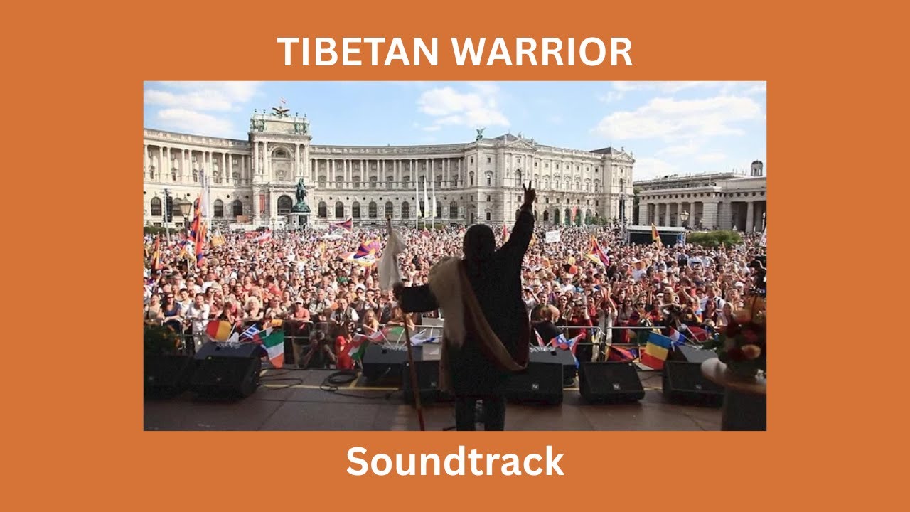 TIBETAN WARRIOR | Soundtrack