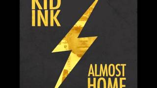 Kid Ink- Money And The Power