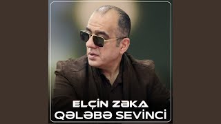 Qələbə Sevinci - Elcin Zeka