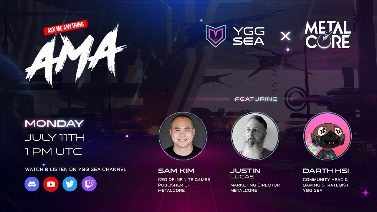 YGG SEA x MetalCore AMA
