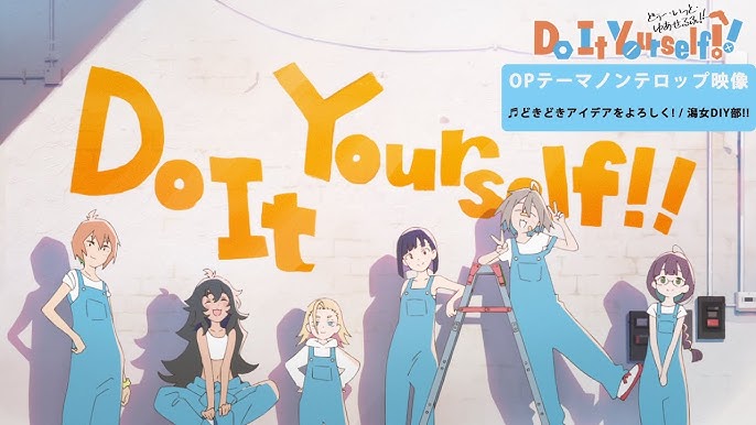 Do It Yourself!! - 1º Trailer do anime original foi divulgado
