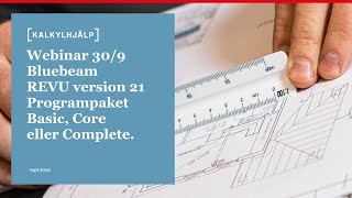 Webinar Nyheter i REVU 21 och Bluebeam Cloud (30/9 2022)