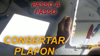 CONSERTAR PLAFON PASSO A PASSO #plafon