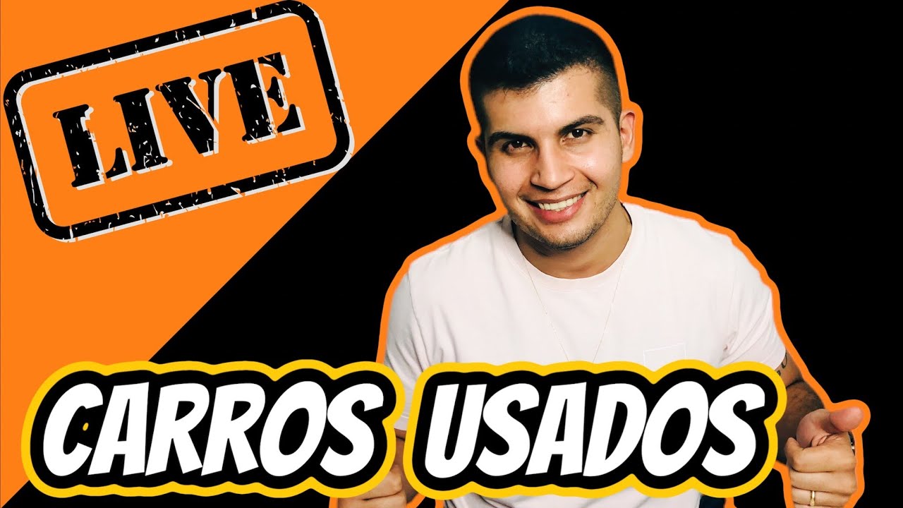 LIVE DOS CARROS USADOS