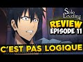 Comment cest possible  review pisode 11 solo leveling 