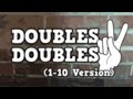 DOUBLES! DOUBLES! (*new* 1-10 version)