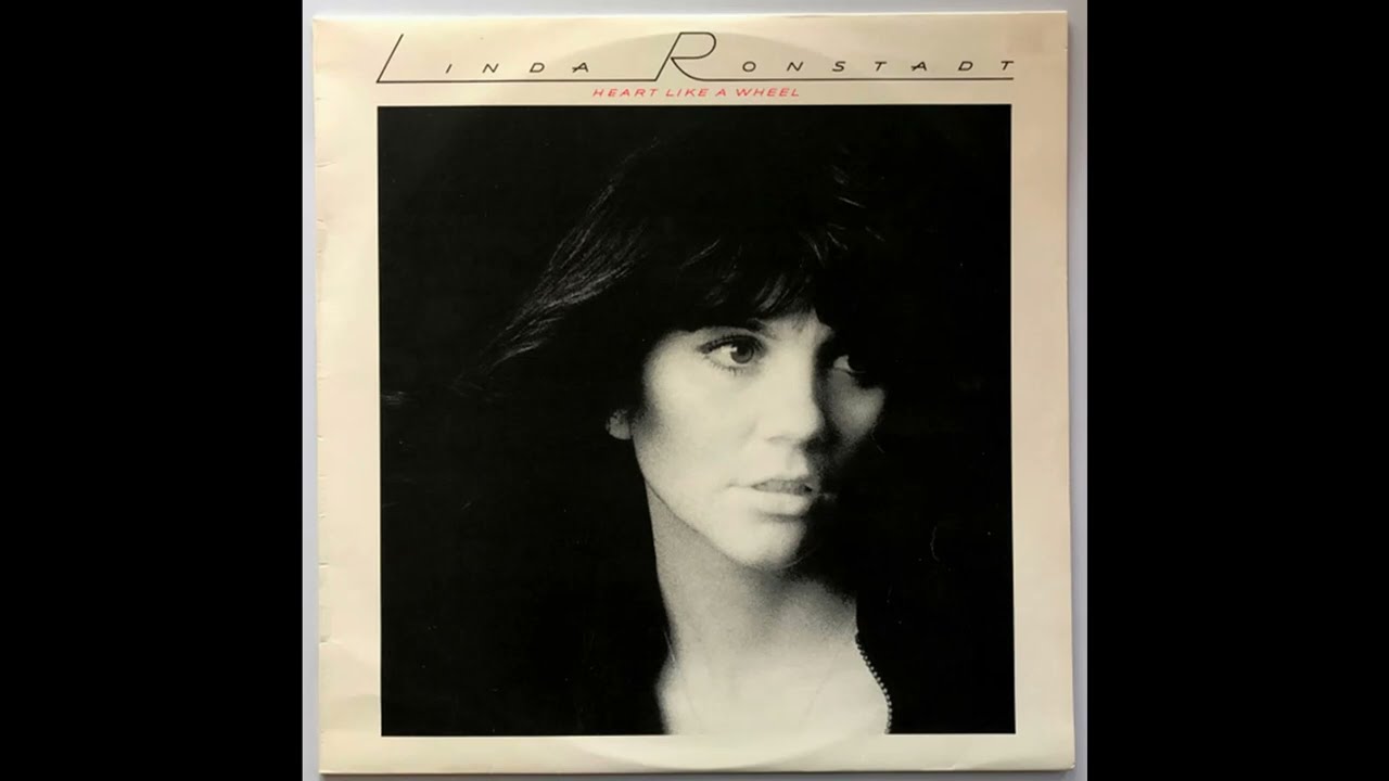 Linda Ronstadt - Heart Like A Wheel (1974) 2/2 - YouTube