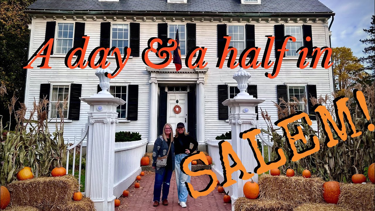 SALEM ITINERARY | One & a half days in Salem, MA - YouTube