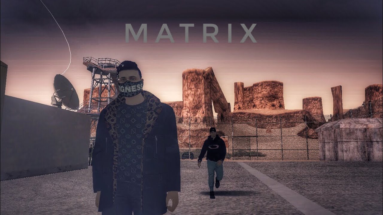 MATRIX (GTA San Andreas Loquendo) - Loquendo Films