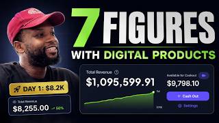 I Hit 7 Figures Selling Digital Products, Here’s What Changed