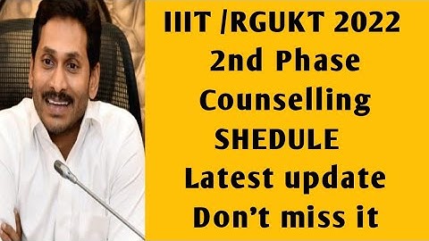 IIIT second phase counselling 2022 |IIIT 2nd Phase Counselling 2022 ap| IIIT notification 2022 ap