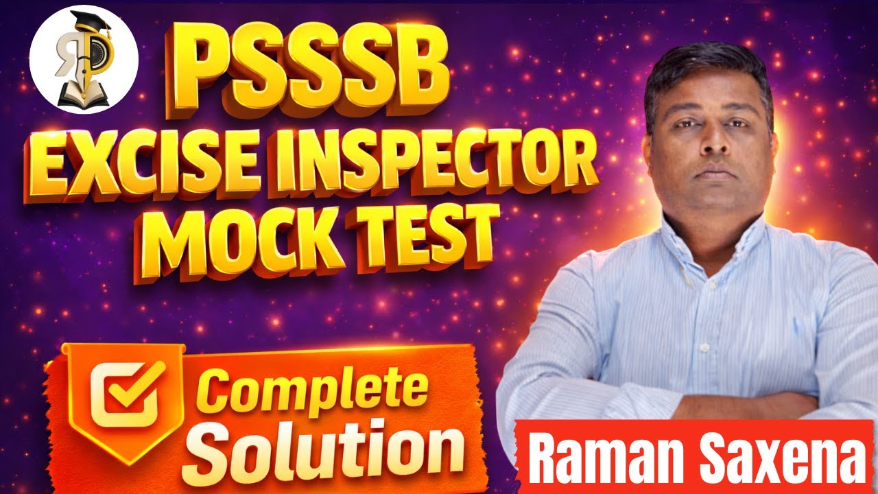Psssb Excise Inspector Mock Test Solution 