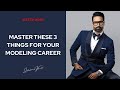 Master these 3 fundamentals before you start modelling