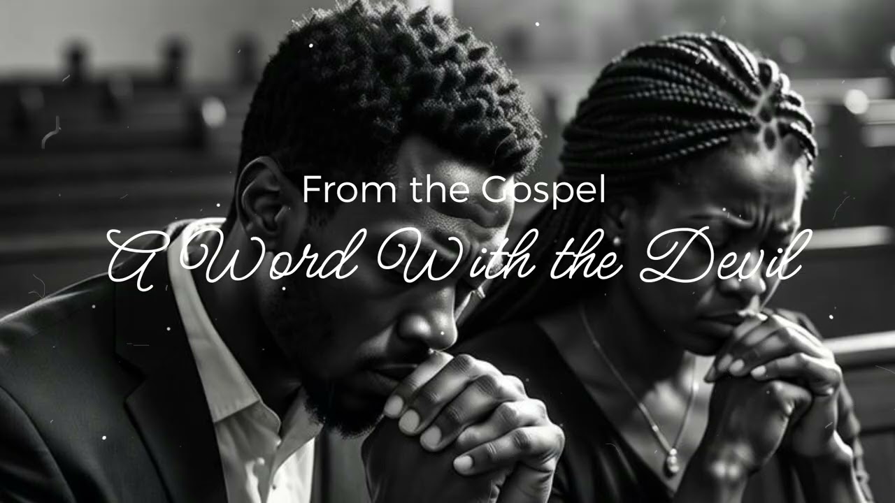 A Word with the Devil | A Story Time Original | Deep Soulful Search 