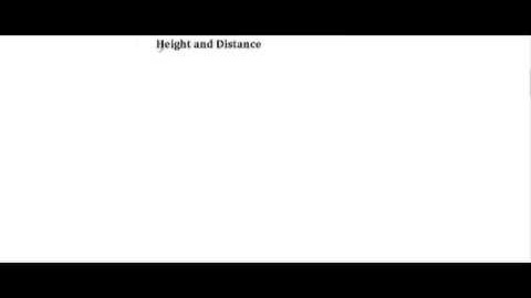 Height and distance ( Part 1 ) Class 10