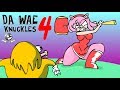 Da wae - knuckles 4 - SUJES