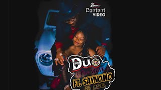 Sweet Swisha Steve || MARRA || “DUO (The Wave) VIDEO “ || FT. SAYNOMO || @2SMUVETV9