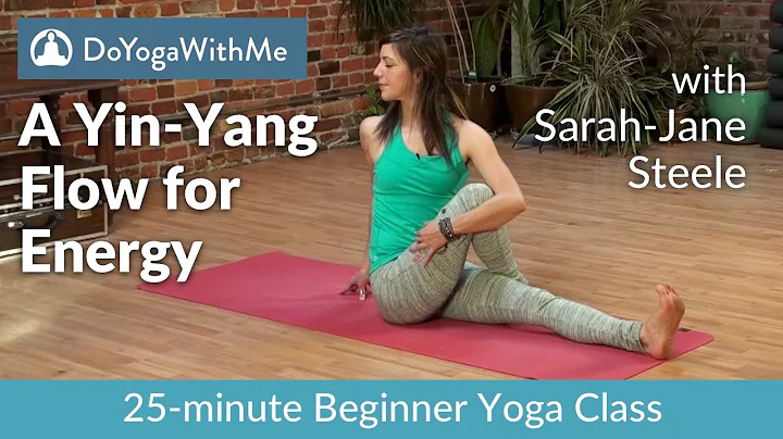 Yoga with Sarah-Jane Steele: A Yin/Yang Flow for Energy - DayDayNews