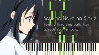 Boku no Naka no Kimi e - Tensei Shitara Slime Datta Ken Episode 23 Insert Song [Synthesia]
