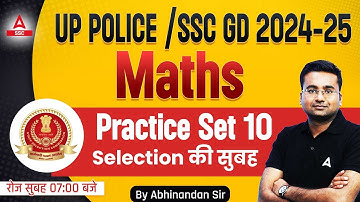 UP Police/ SSC GD 2025 | Maths Classes By Abhinandan Sir | SSC GD Math Practice Set #10