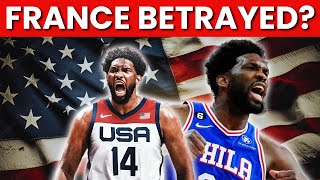 Did Joel Embiid Betray France in His Quest For Gold with Team USA ?