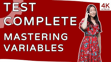 👩‍🎓 Mastering Variables in TestComplete: Boost Your Testing Efficiency!