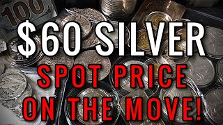 Silver Spot Price JUMPS Above $60/oz! Gold Climbs Up… Precious Metals are on the Move!