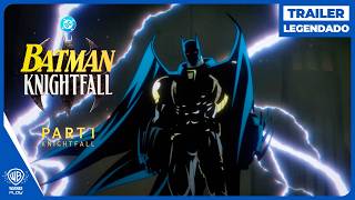 Batman: The Fall of the Bat - Part 1 - Trailer