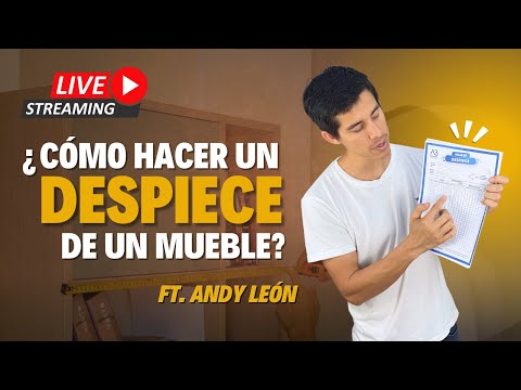 ¿Cómo hacer un DESPIECE de un MUEBLE de MELAMINA? ft. Andy León