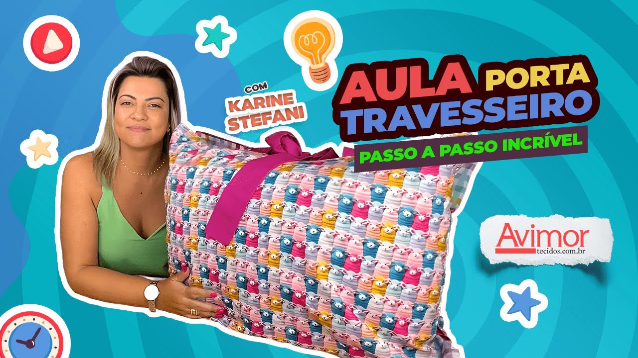 Aprenda a fazer esse PORTA TRAVESSEIRO super prática e fácil | Avimor Tecidos