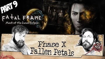 Fatal Frame: Mask of the Lunar Eclipse - Phase X: Fallen Petals [9]