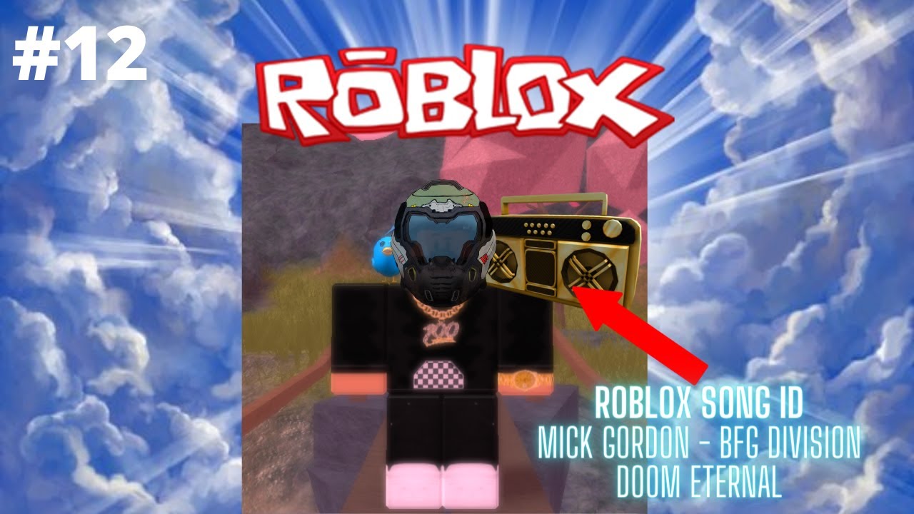 Roblox Song Code Id S 12 Doom Eternal Bfg Division Oblivious Hd S Roleplay World Youtube - the markiplier rap full roblox id