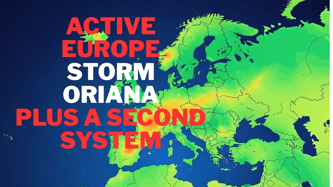 Breaking: Storm Oriana Sweeps Across Europe – Worst Impacts Yet to Come!