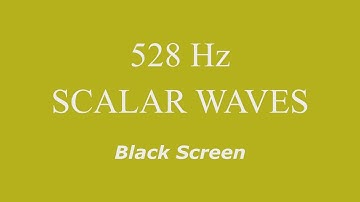 528 Hz Pure Tone Scalar Waves - Repairs DNA, Brings Transformation and Miracles - Black Screen