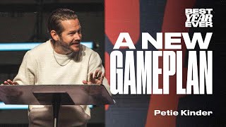 A New Game Plan | Petie Kinder | Peak City Church