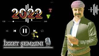 İzzet Şemzini U Nizam Şemzini New 2022 