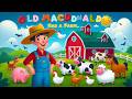Old MacDonald Had a Farm | Kids Nursery Rhyme | Fun Animal Song for Children"