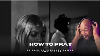 First Time Watching DJ Dahi How To Pray ft Kendrick Lamar & Amber Mark REACTION
