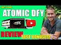 Atomic DFY Review - 🛑 STOP 🛑 YOU 1001% HAVE TO WATCH THIS 📽 BEFORE BUYING 👈