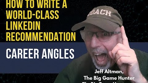 How to Write a World-Class LinkedIn Recommendation